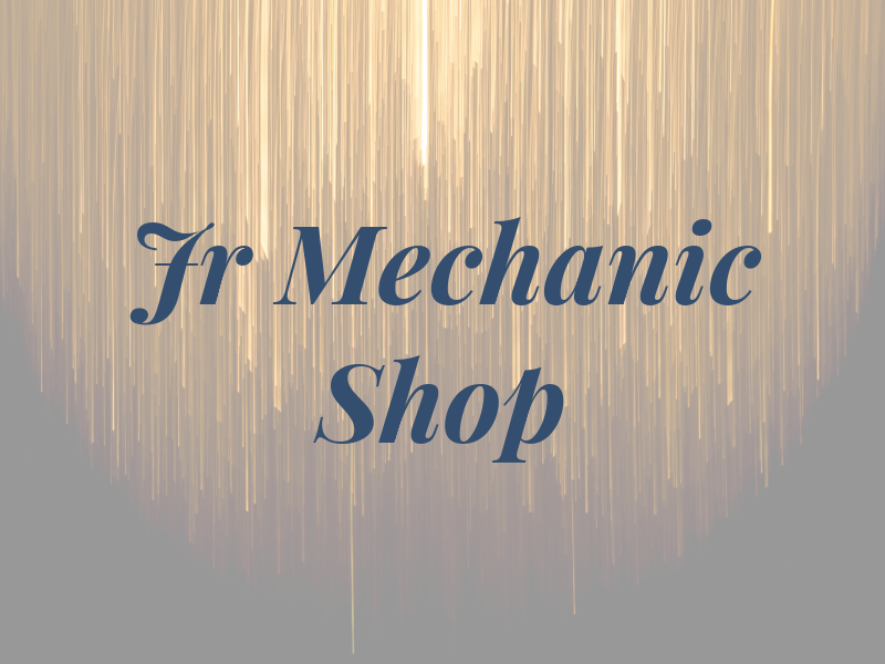 Jr Mechanic Shop