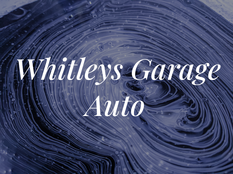 Jr Whitleys Garage & Auto
