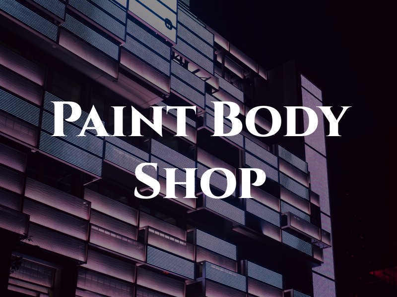 K & B Paint and Body Shop