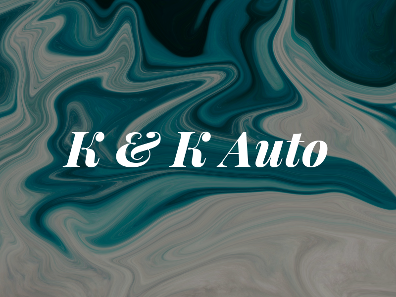 K & K Auto