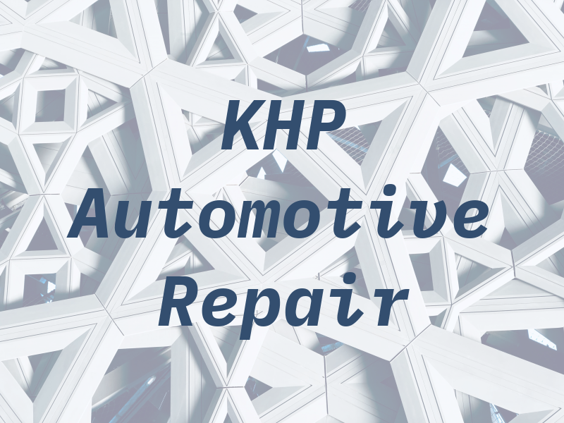 KHP Automotive Repair
