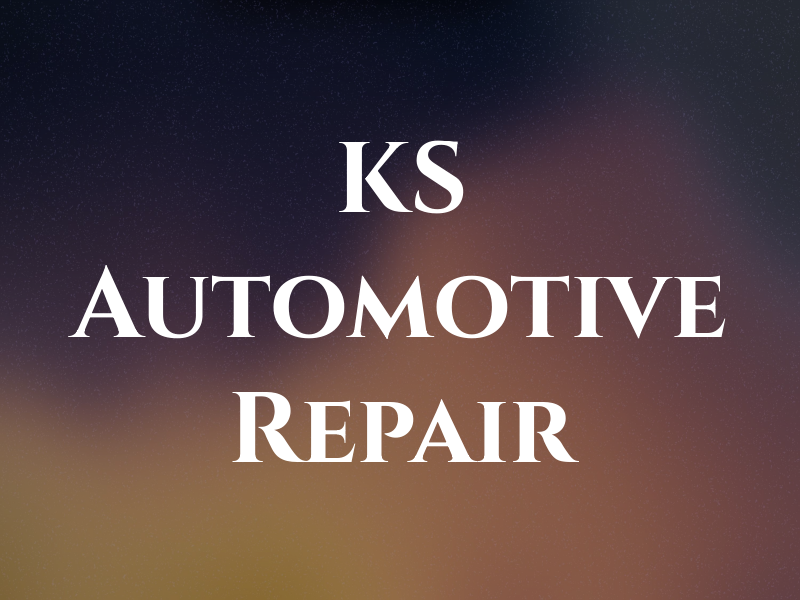 KS Automotive Repair