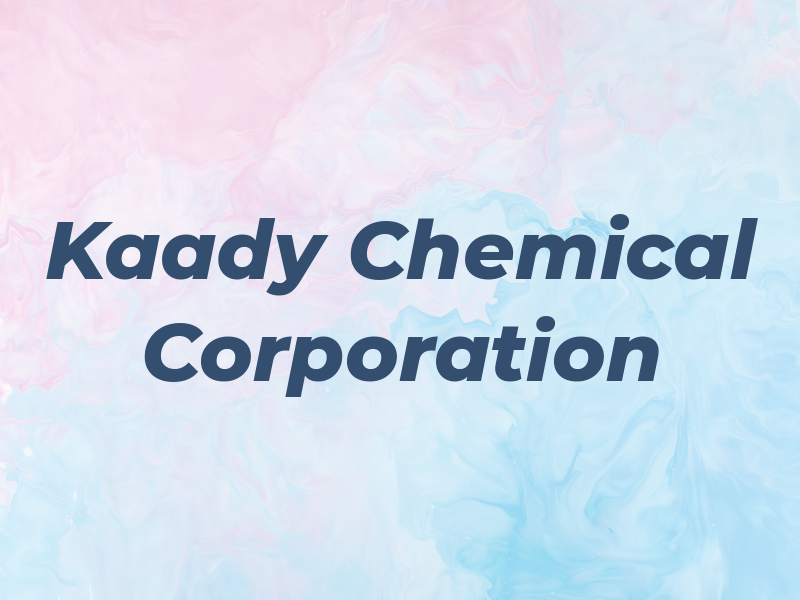 Kaady Chemical Corporation