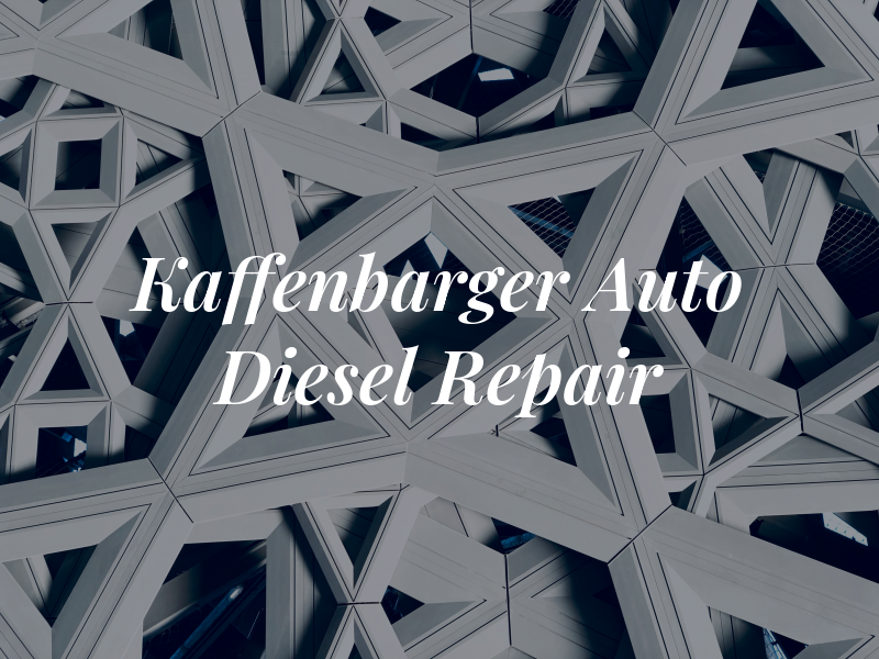 Kaffenbarger Auto & Diesel Repair