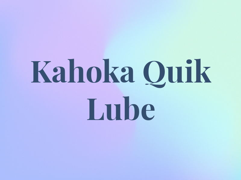 Kahoka Quik Lube