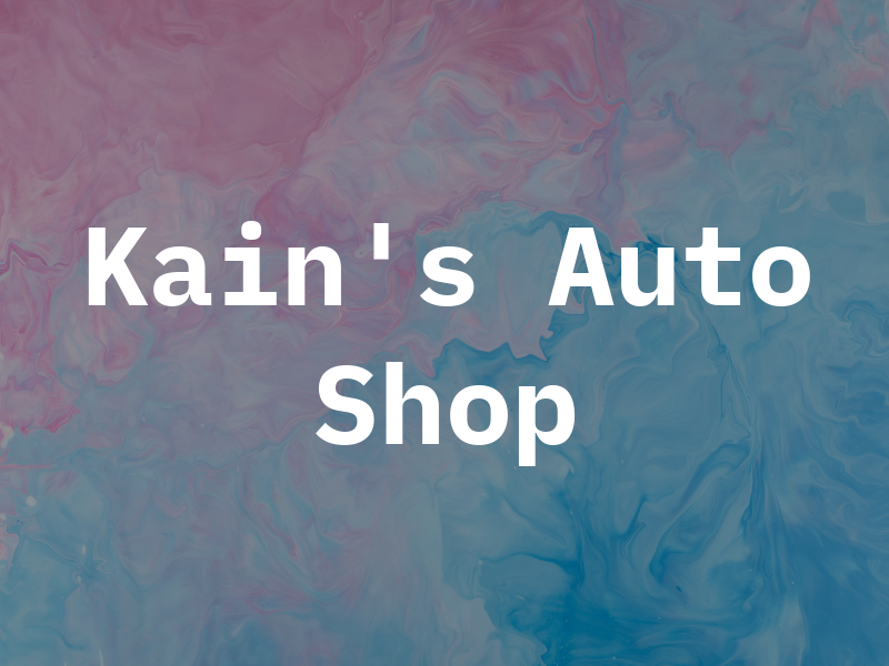 Kain's Auto Shop