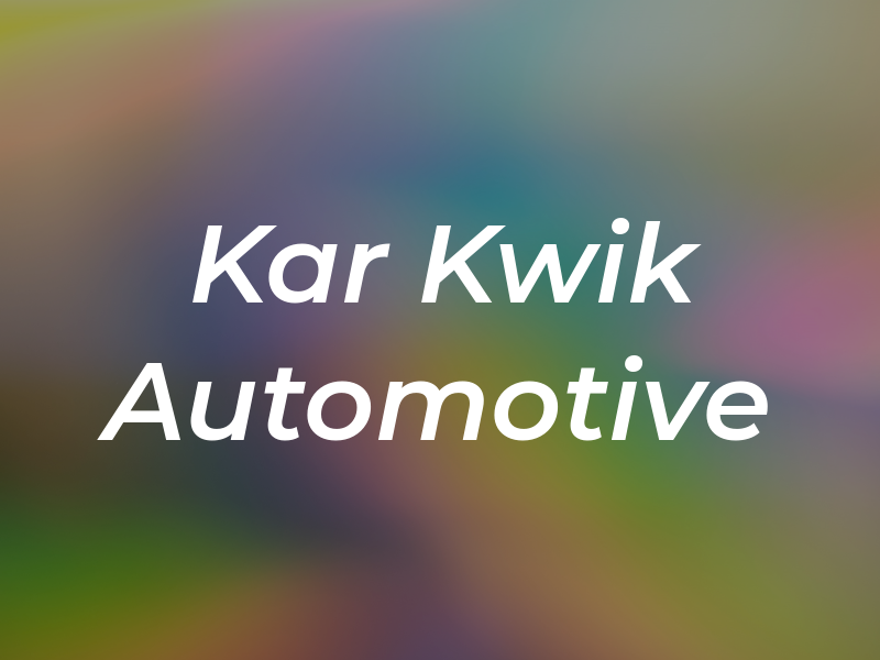 Kar Kwik Automotive