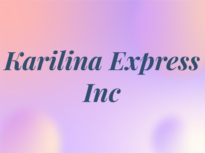 Karilina Express Inc