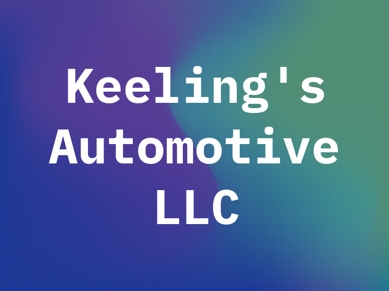 Keeling's Automotive LLC