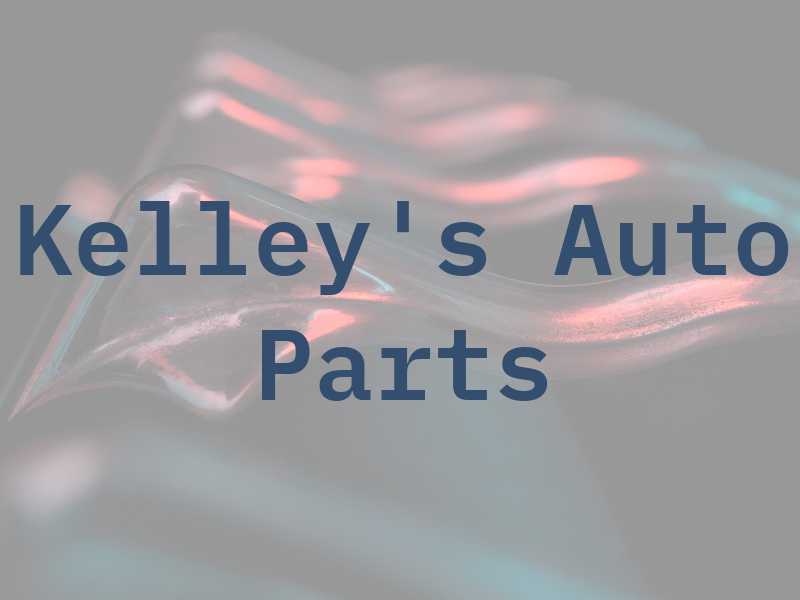 Kelley's Auto Parts