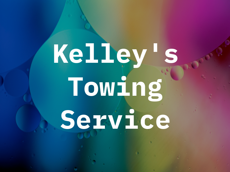 Kelley's Towing Service
