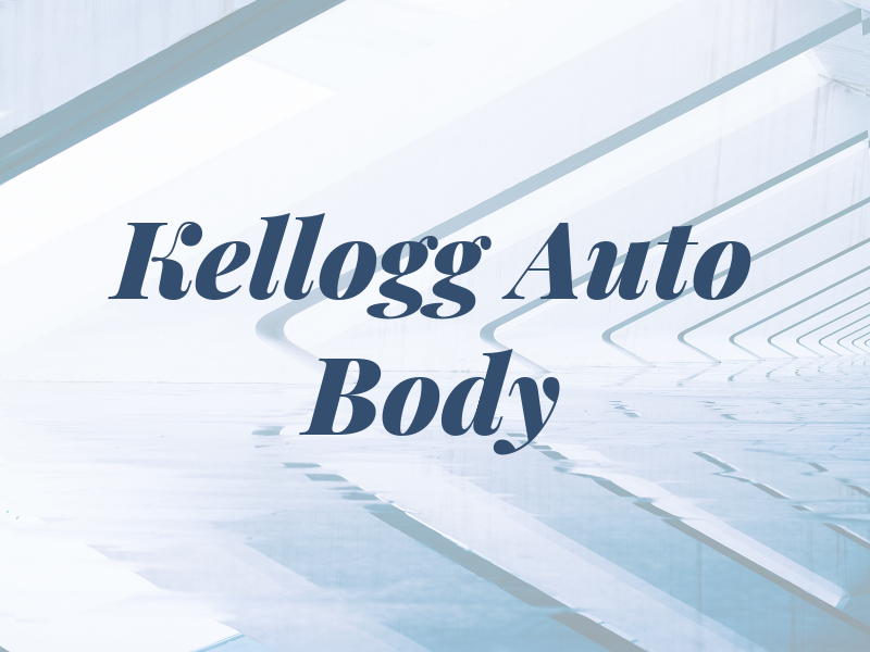 Kellogg Auto Body