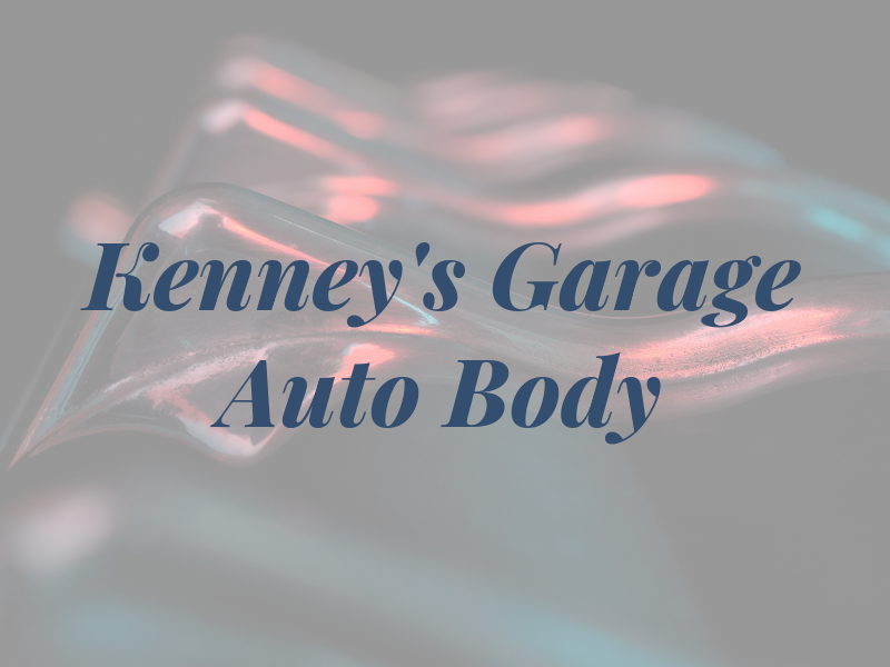 Kenney's Garage & Auto Body