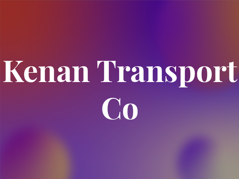 Kenan Transport Co