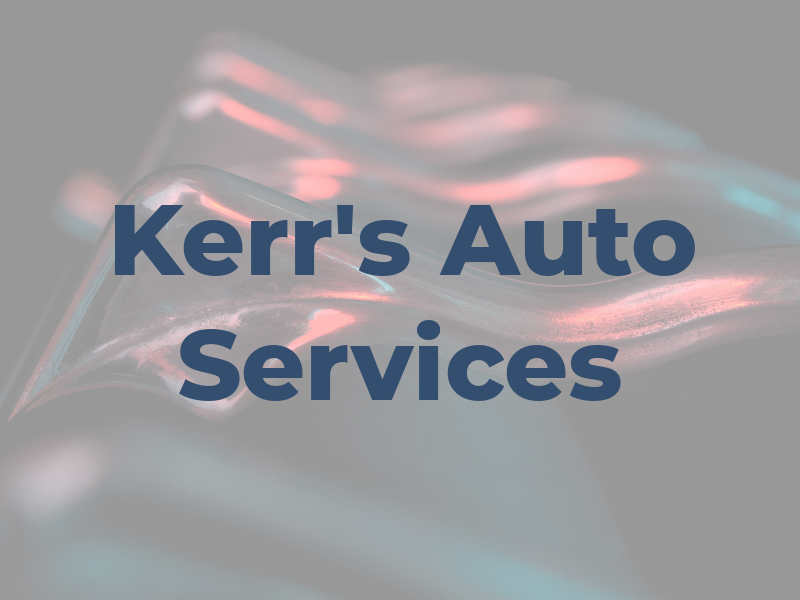 Kerr's Auto Services