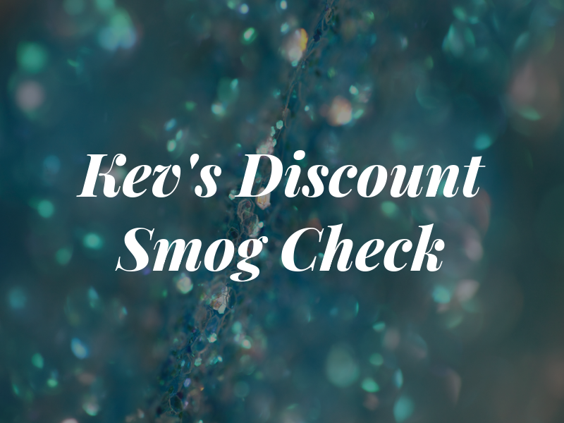 Kev's Discount Smog Check