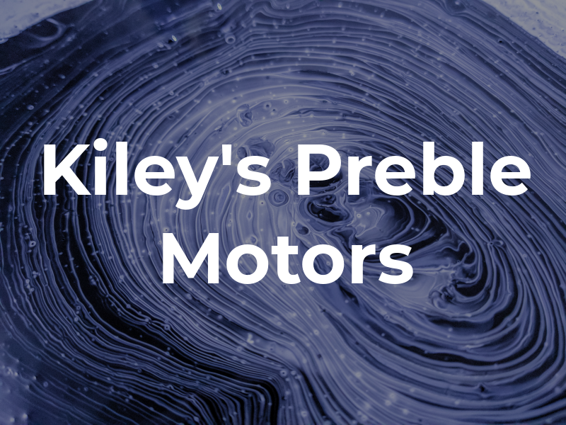 Kiley's Preble Motors