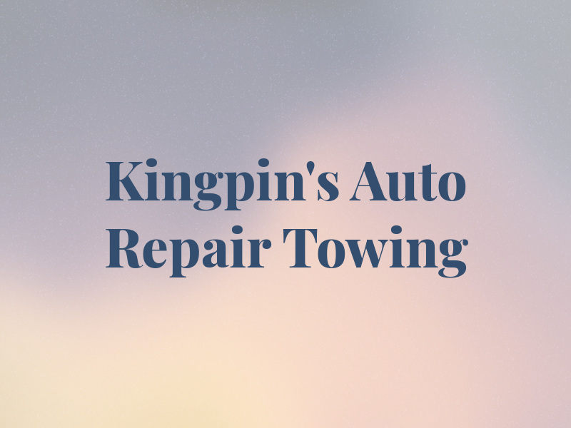 Kingpin's Auto Repair & Towing
