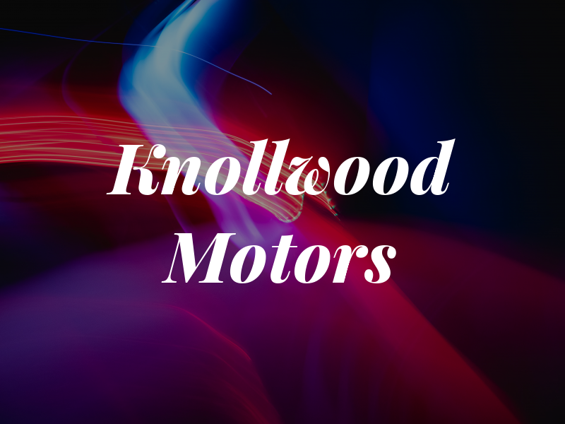 Knollwood Motors