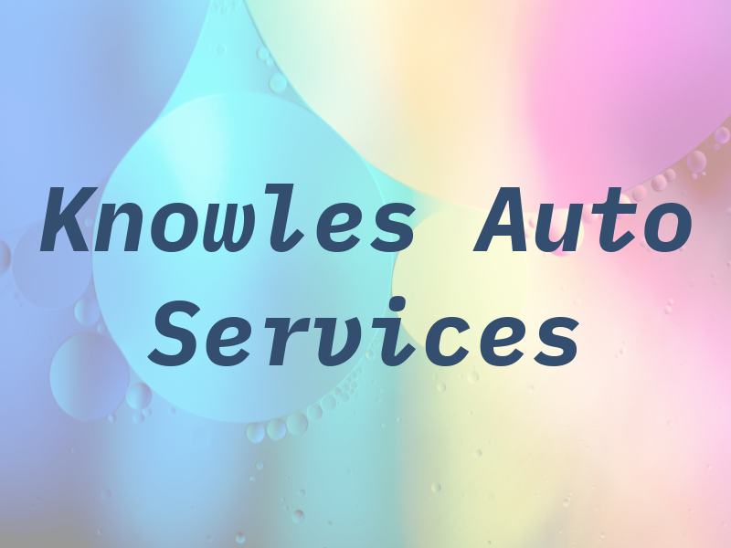 Knowles Auto Services