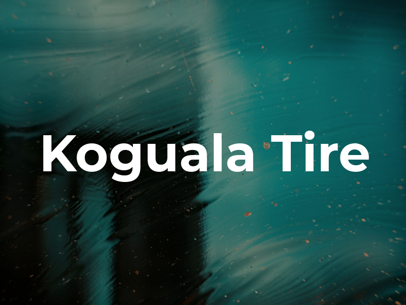 Koguala Tire