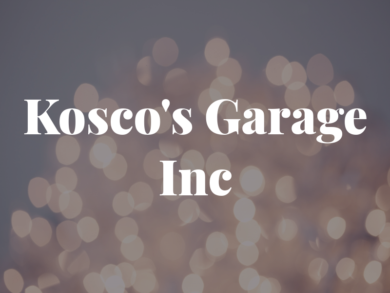 Kosco's Garage Inc