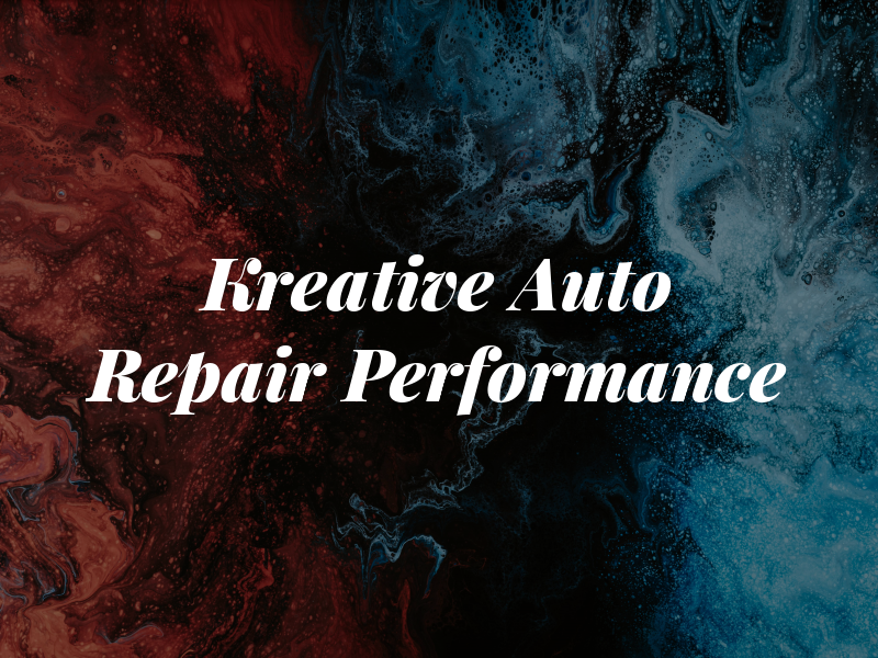 Kreative Auto Repair and Performance