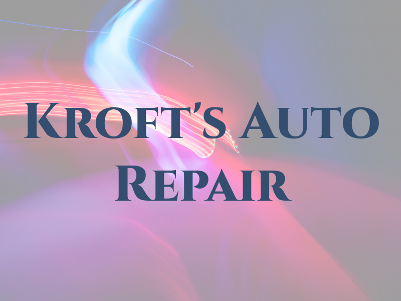 Kroft's Auto Repair