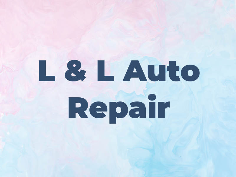 L & L Auto Repair