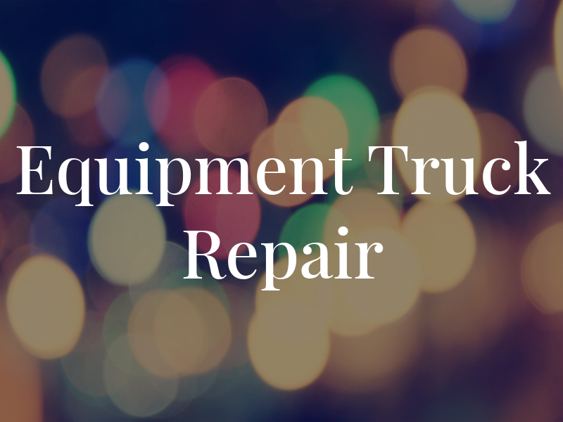 L & L Equipment & Truck Repair