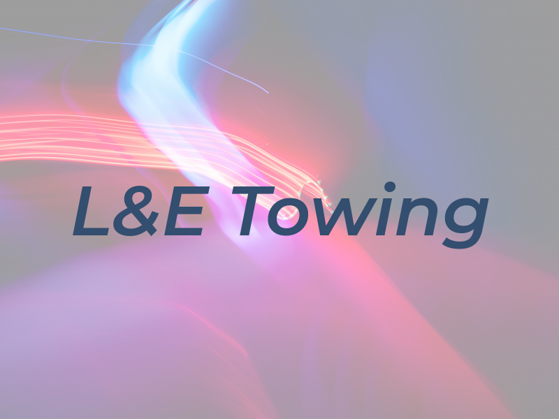 L&E Towing