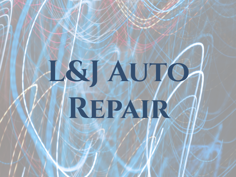 L&J Auto Repair