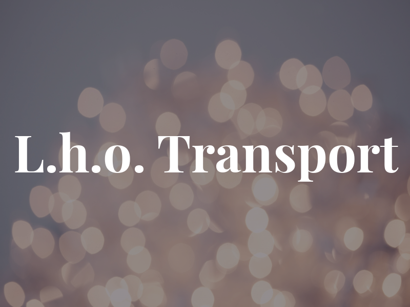 L.h.o. Transport