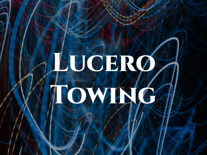 Lucero Towing