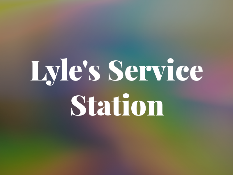 Lyle's Service Station