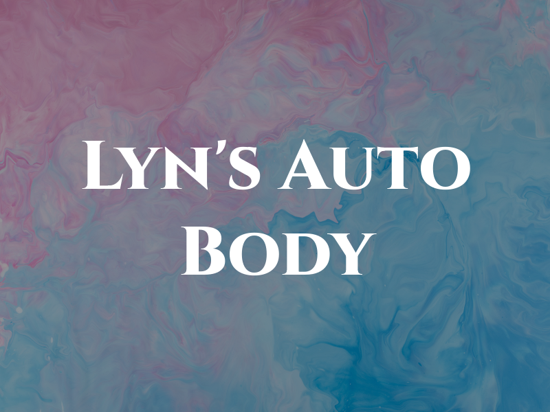 Lyn's Auto Body
