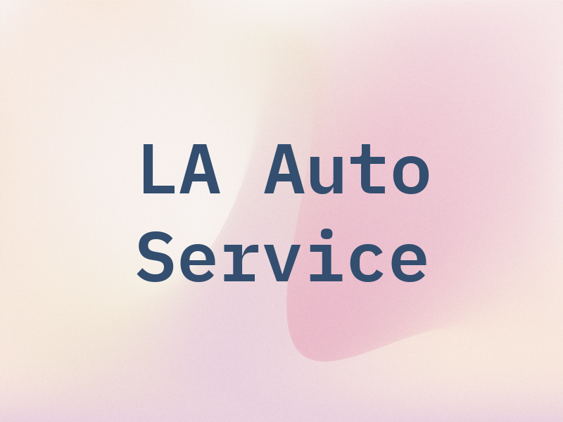 LA Auto Service