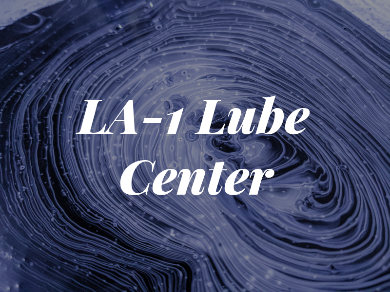 LA-1 Oil & Lube Center