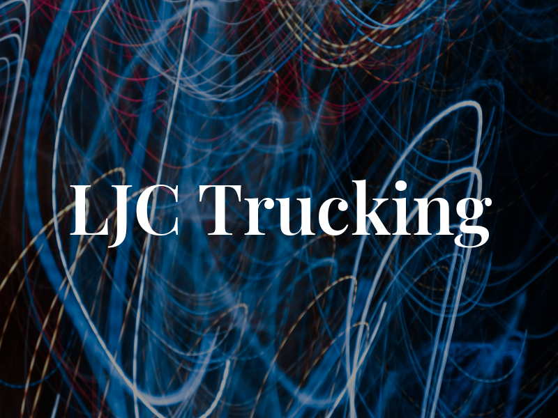 LJC Trucking