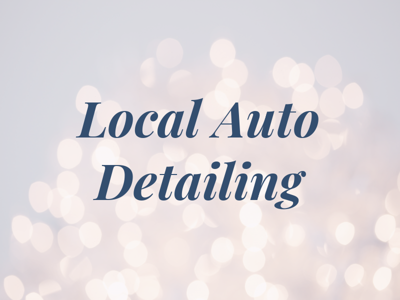 LT Local Auto Detailing