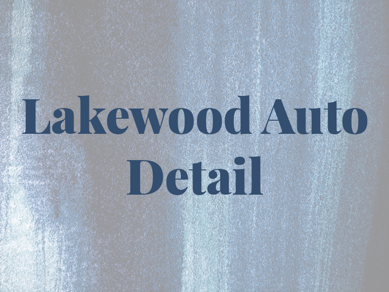 Lakewood Auto Spa & Detail