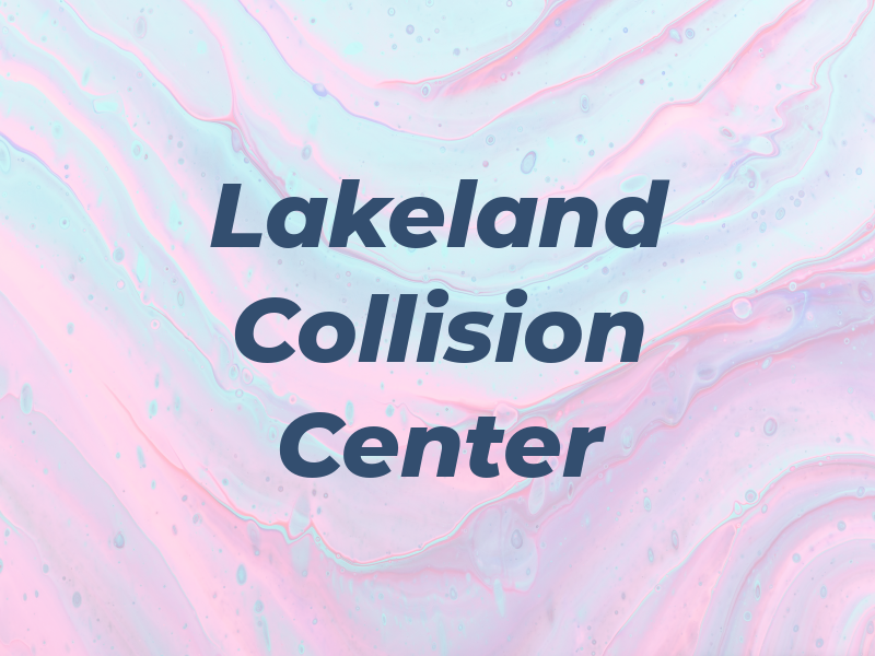 Lakeland Collision Center
