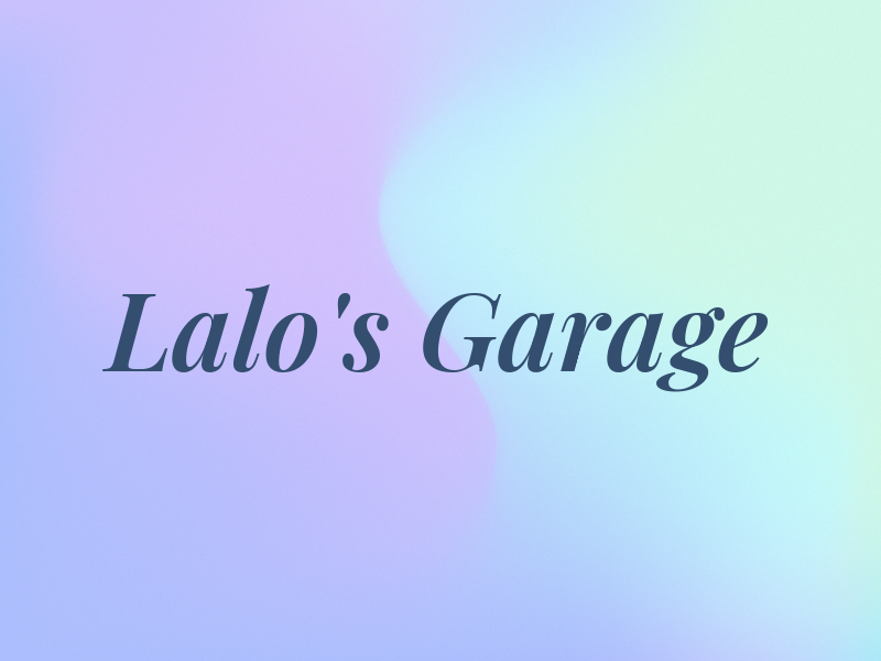 Lalo's Garage