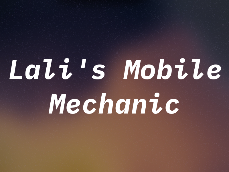Lali's Mobile Mechanic