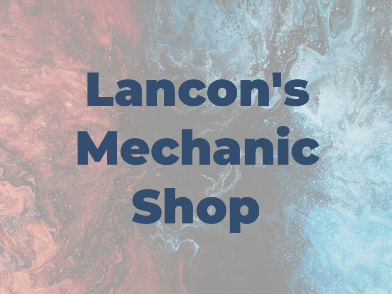 Lancon's Mechanic Shop