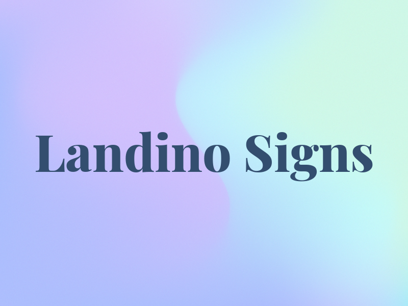 Landino Signs