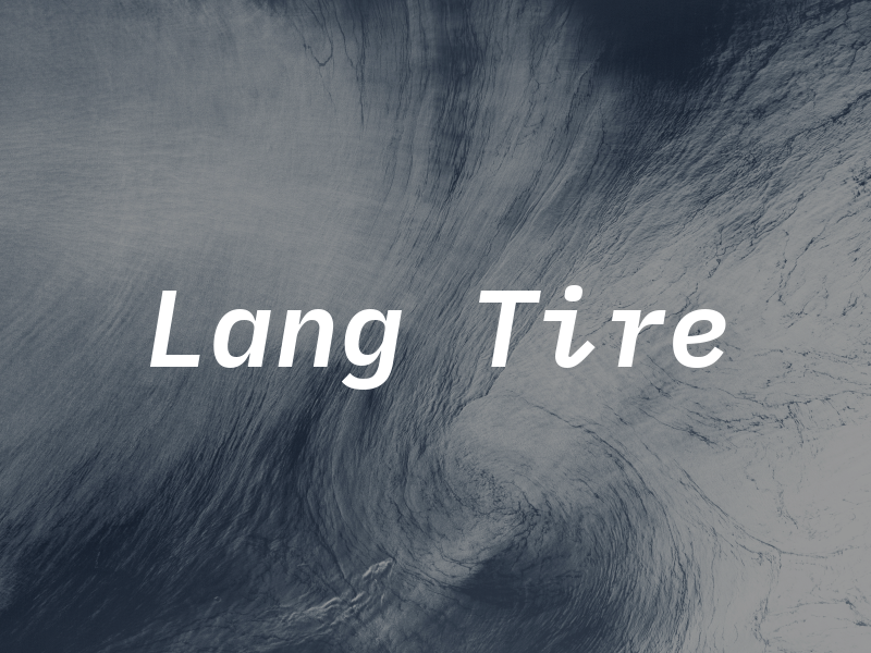 Lang Tire