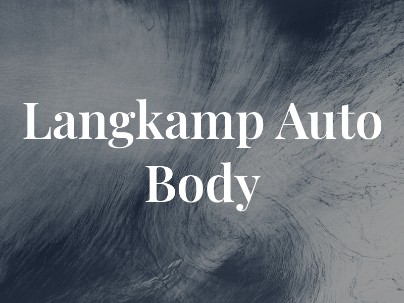 Langkamp Auto Body