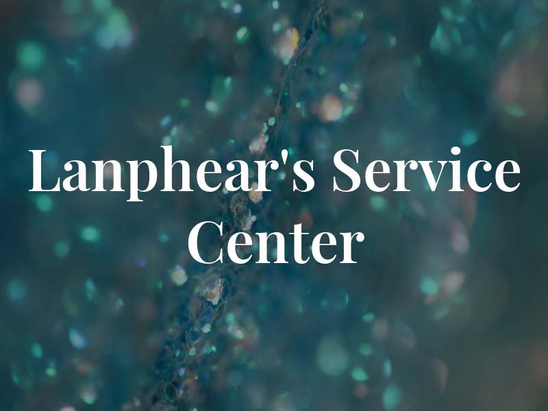 Lanphear's Service Center