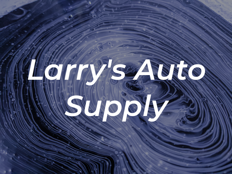 Larry's Auto Supply